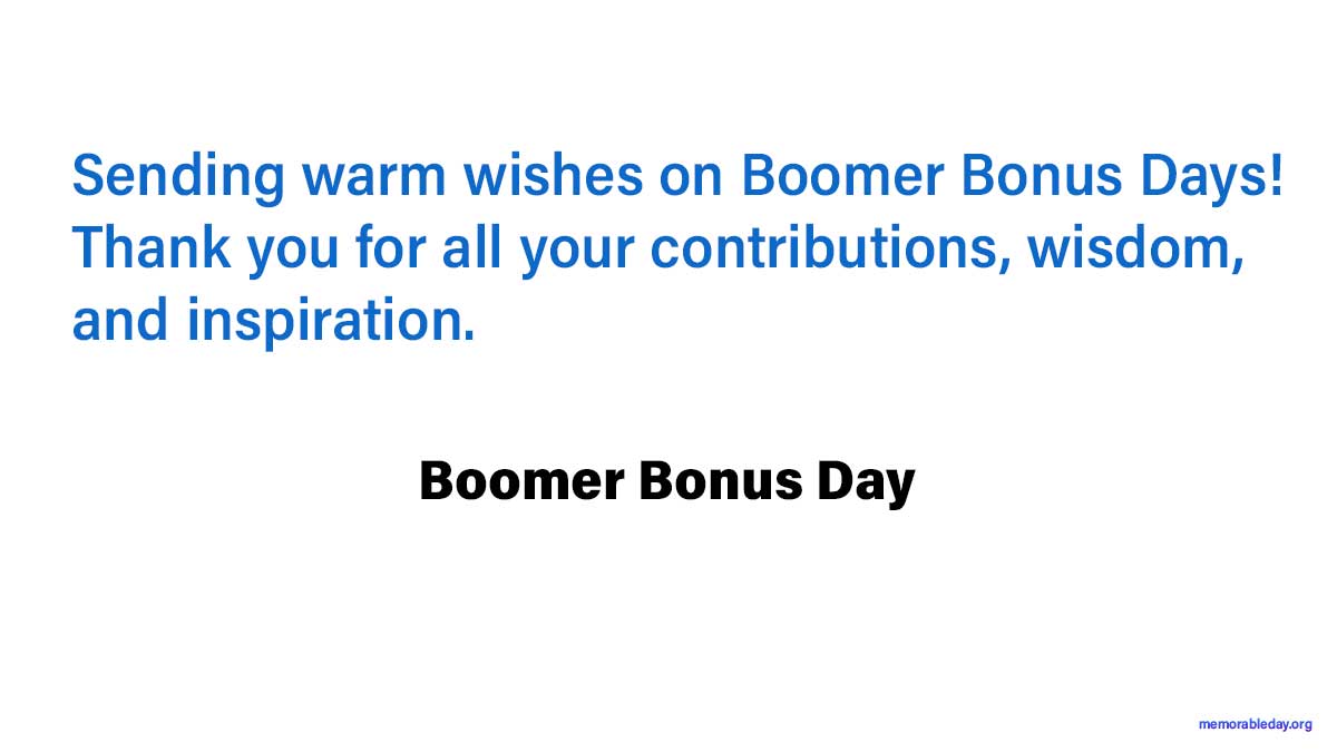 Boomer Bonus Day Wishes