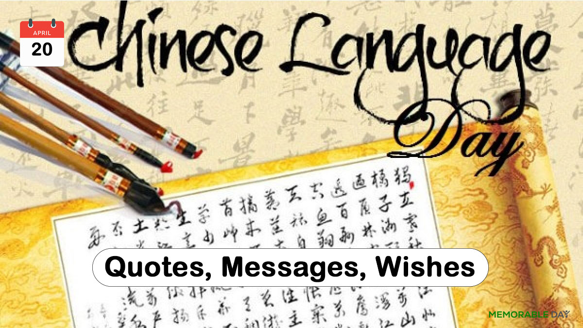 Chinese Language Day Quotes, Wishes, Messages