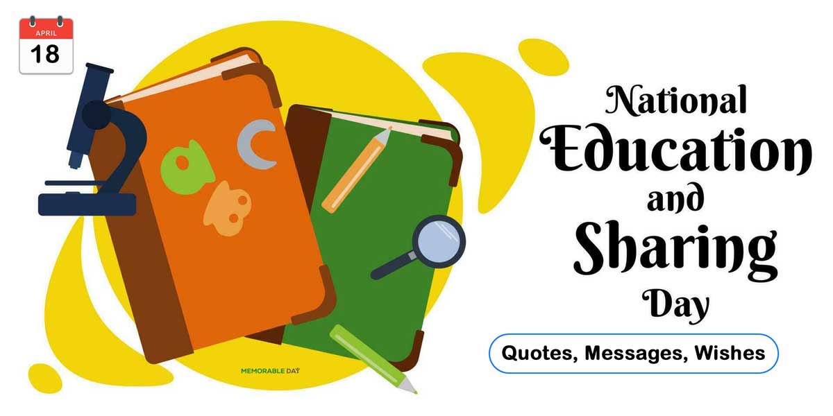 National Education and Sharing Day Quotes, Wishes, Messages