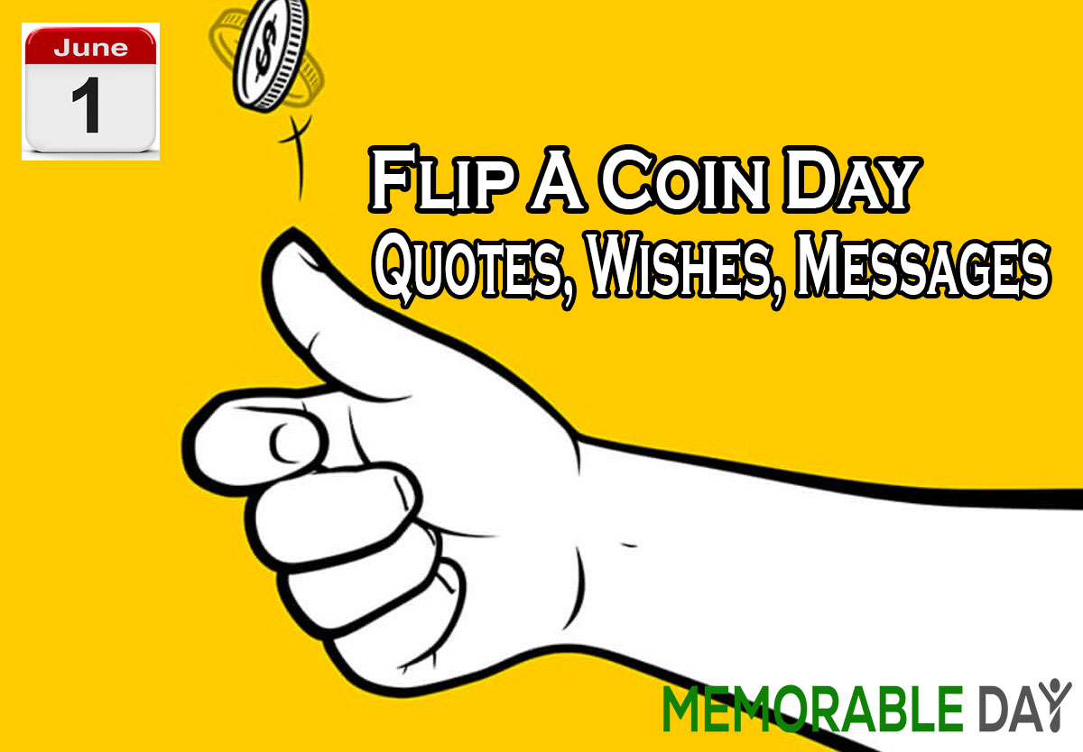 Flip A Coin Day Messages, Wishes