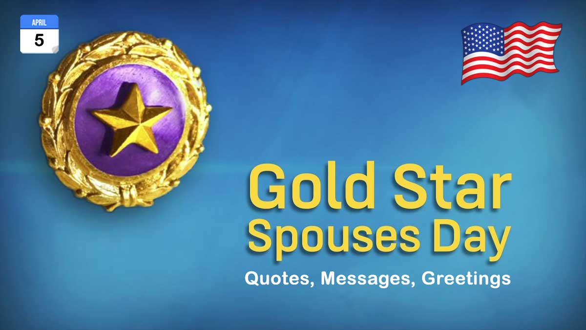 Gold Star Spouses Day Quotes, Messages, Greetings