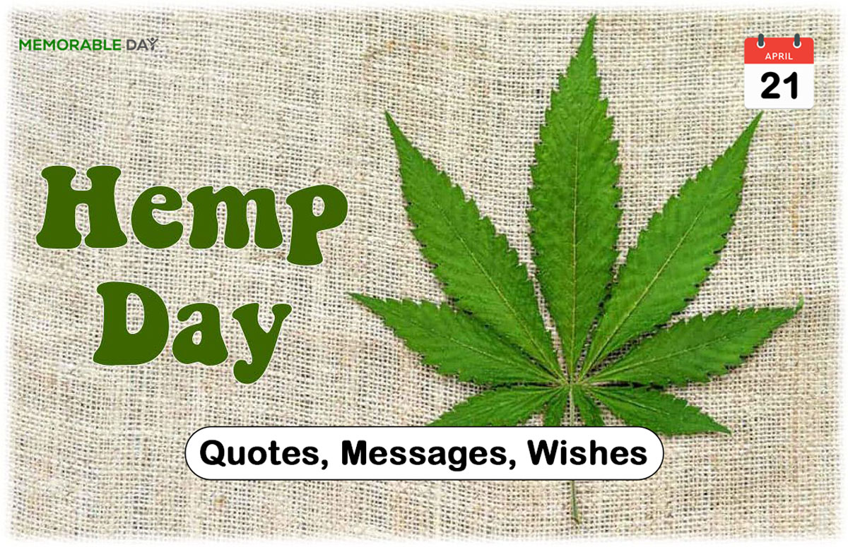 International Hemp Day Quotes, Wishes, Messages