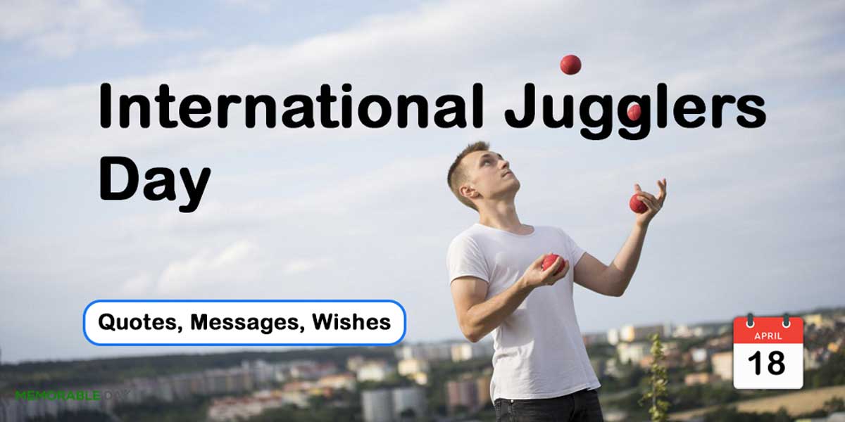 International Jugglers Day
