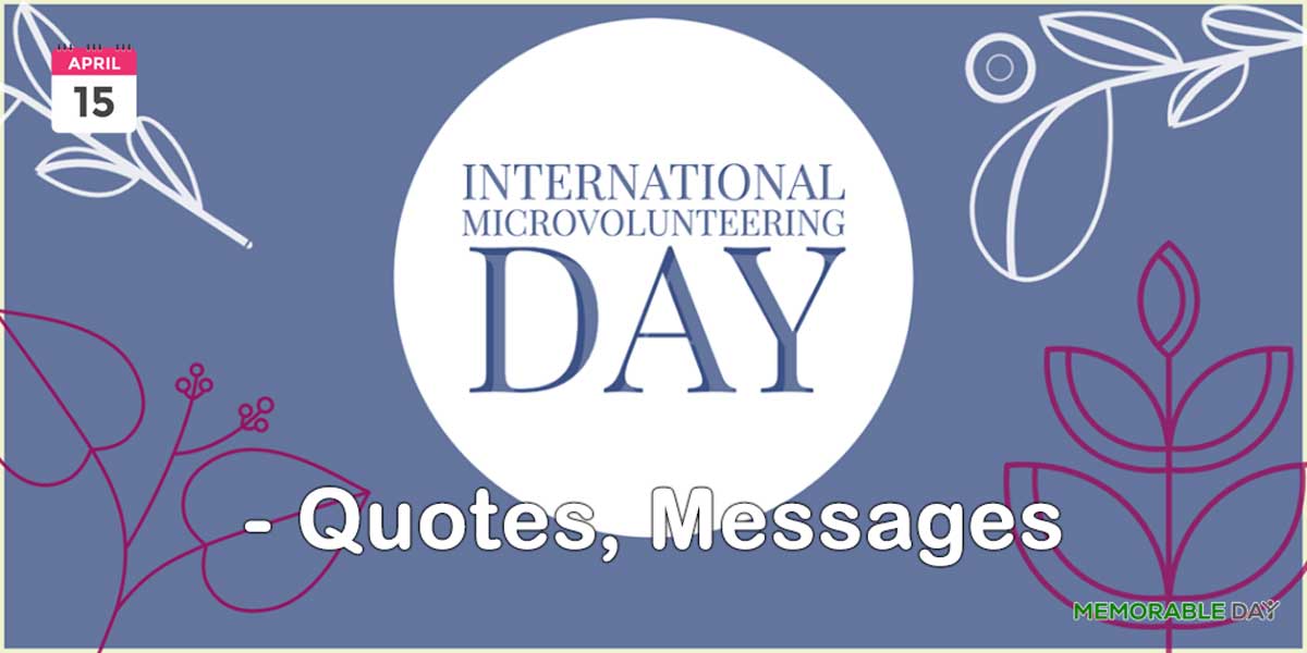 International Microvolunteering Day Quotes, Messages, Greetings