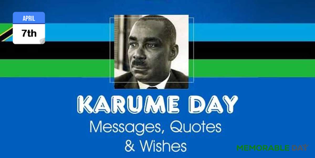 Karume Day Quotes, Messages, Greetings