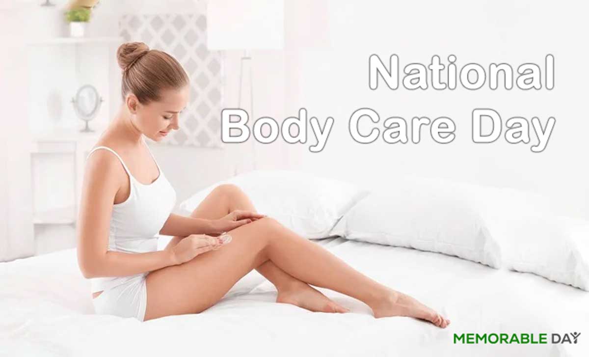 Happy National Body Care Day