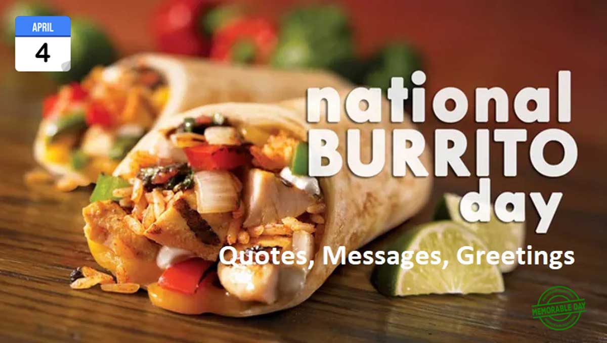 National Burrito Day Quotes Messages