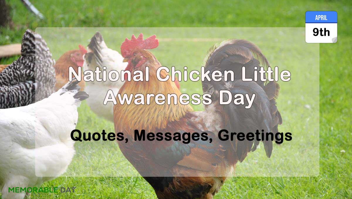 National Chicken Little Awareness Day Quotes, Messages, Greetings