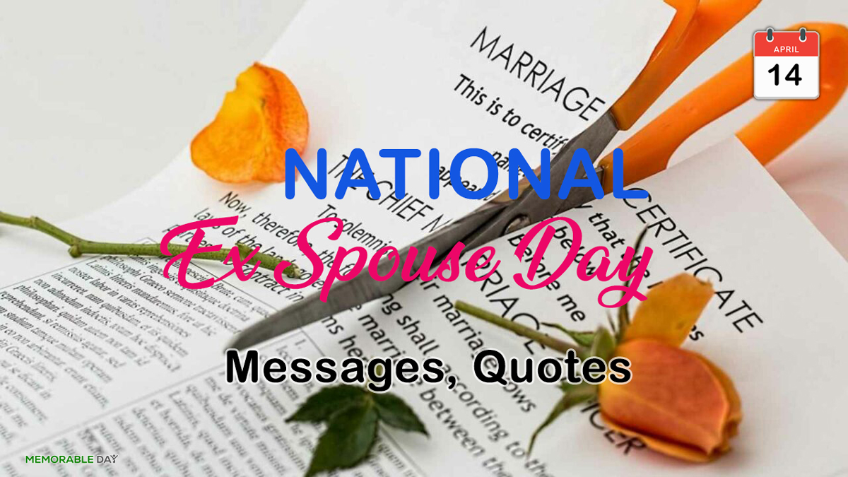 National Ex-Spouse Day Quotes