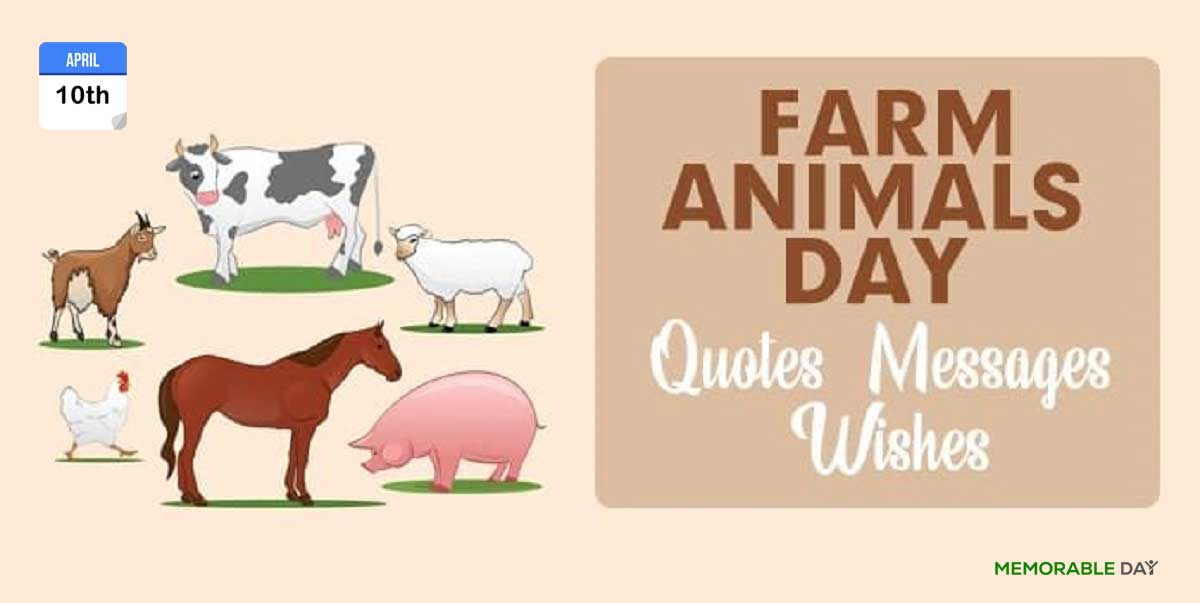 National Farm Animals Day Quotes, Messages, Greetings