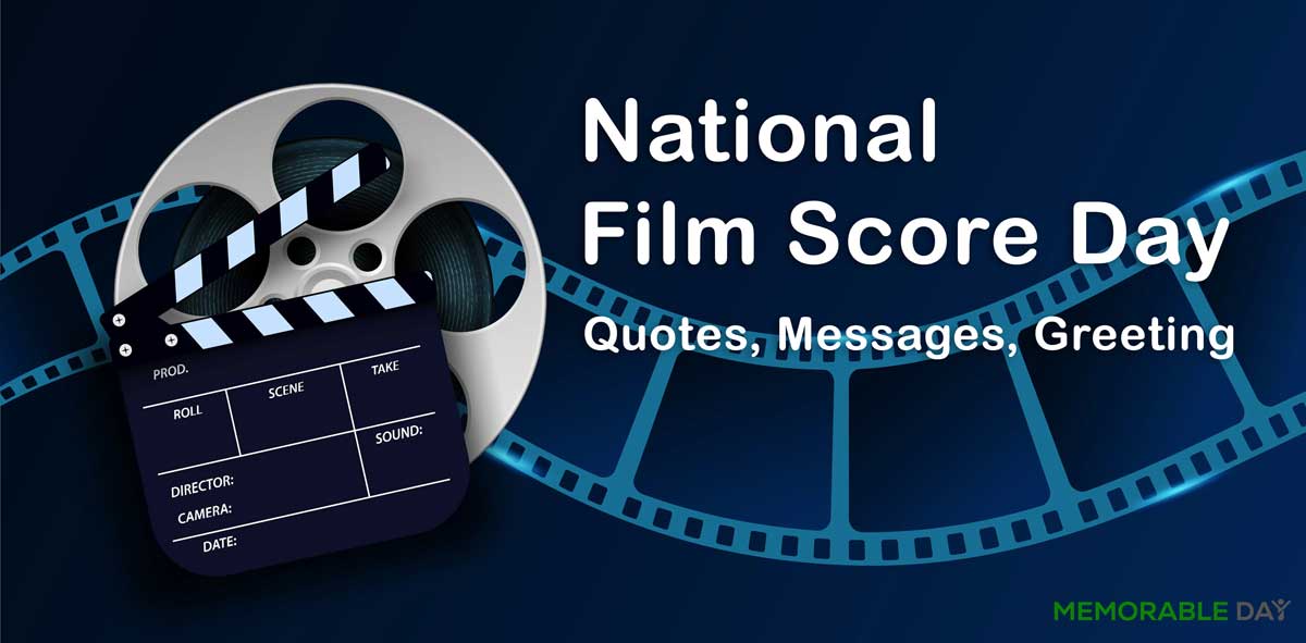 National Film Score Day Quotes, Messages, Greeting