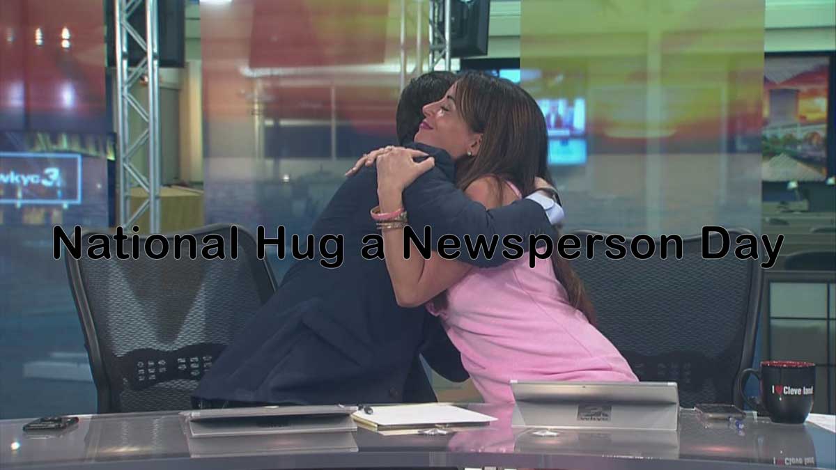 National Hug a Newsperson Day