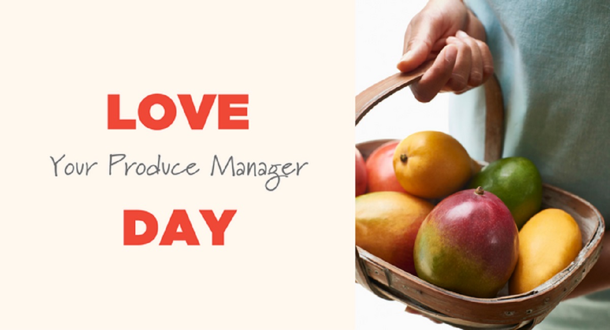 National Love Your Produce Manager Day