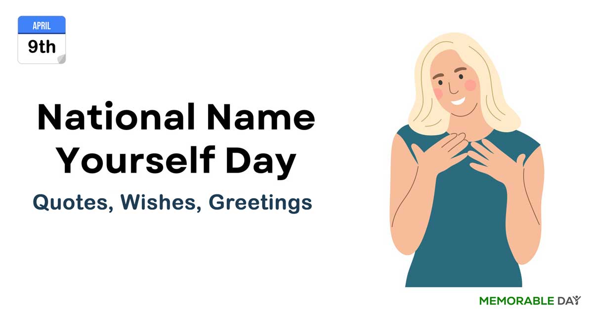 National Name Yourself Day Quotes, Messages, Greetings