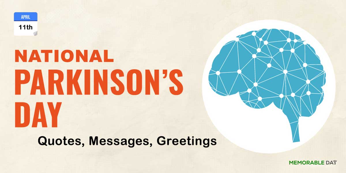 National Parkinsons Day Quotes, Messages, Greetings