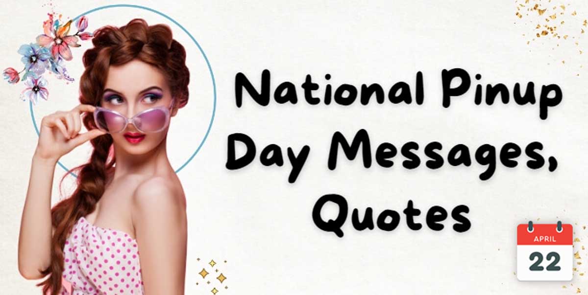 National Pinup Day Messages, Wishes