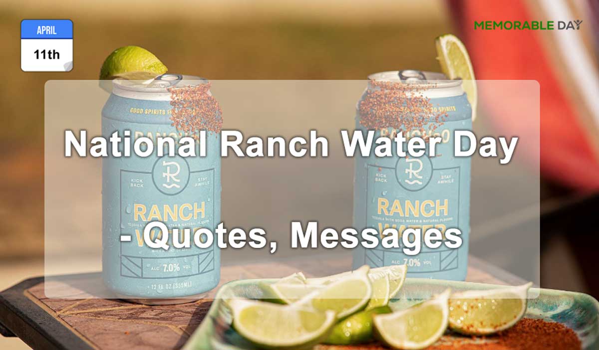 National Ranch Water Day Quotes, Messages, Greetings