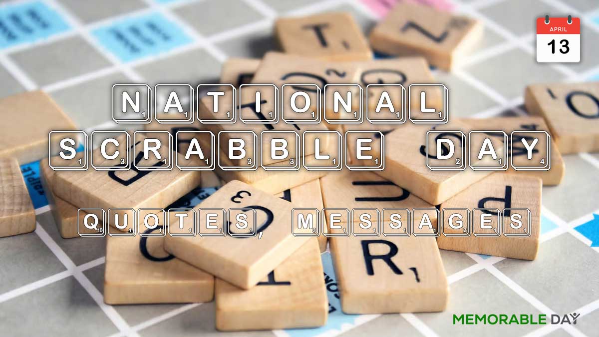 National Scrabble Day Quotes