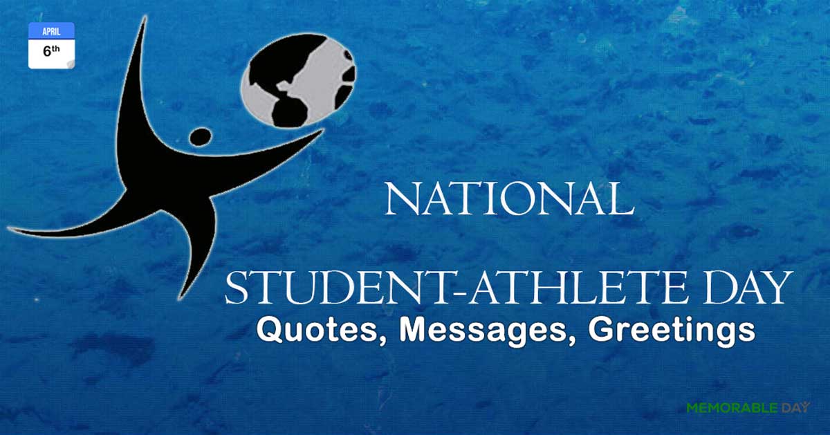National Student Athlete Day Quotes, Messages, Greetings
