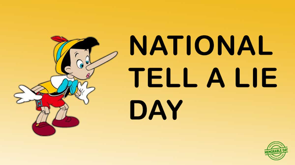 National Tell a Lie Day Images
