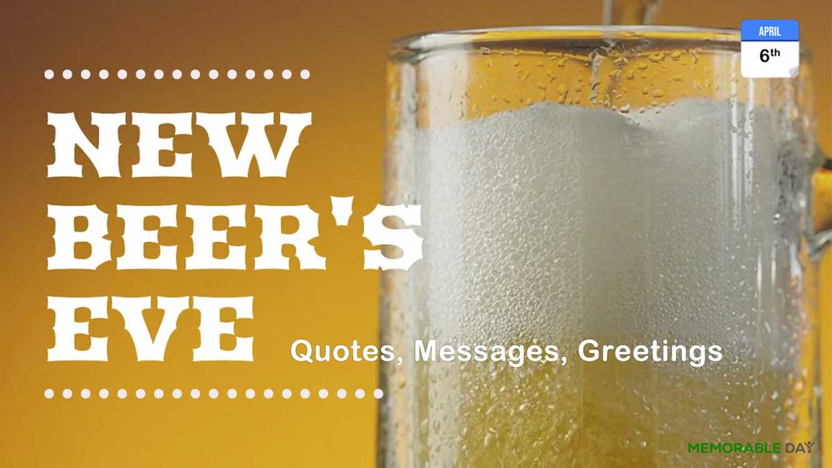 New Beer's Eve Quotes, Messages, Greetings