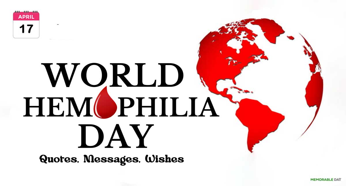 World Hemophilia Day Quotes, Wishes, Messages