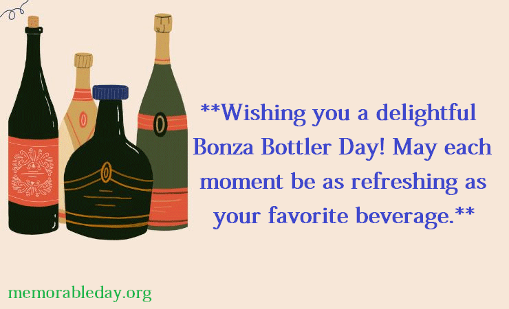 Bonza Bottler Day Wishes