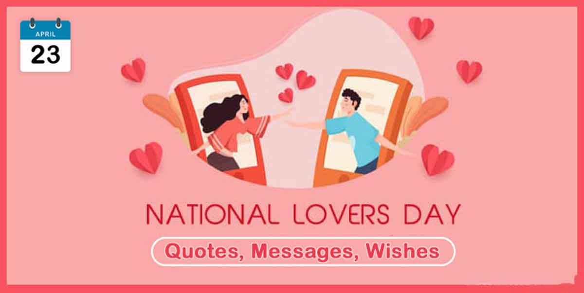 National Lover's Day Quotes, Wishes, Messages
