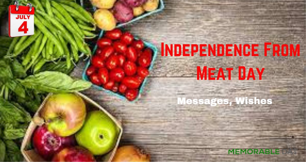 Independence From Meat Day