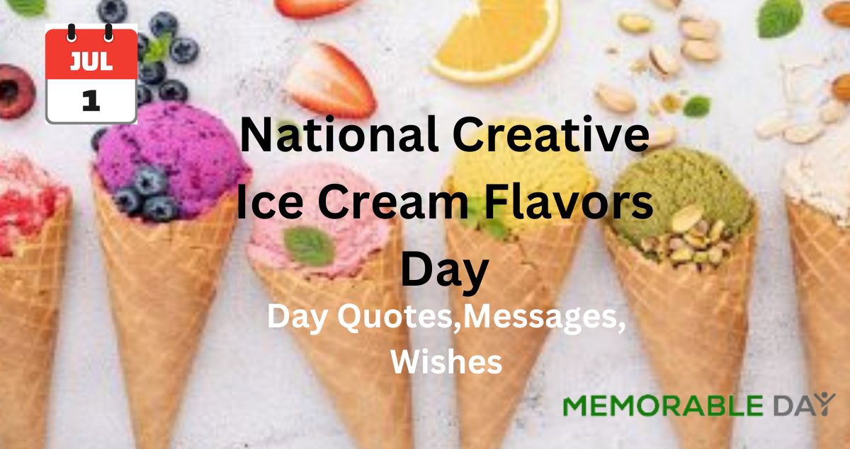 National Creative Ice Cream Flavors Day Quotes,Messages, Wishes