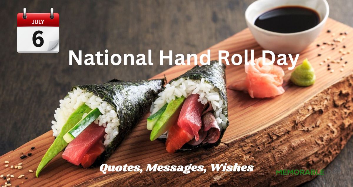 National Hand Roll Day