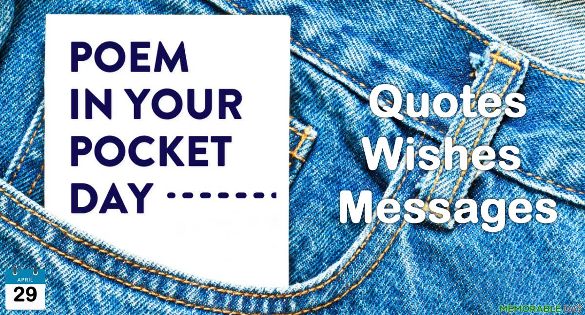 Poem In Your Pocket Day Quotes, Wishes, Messages