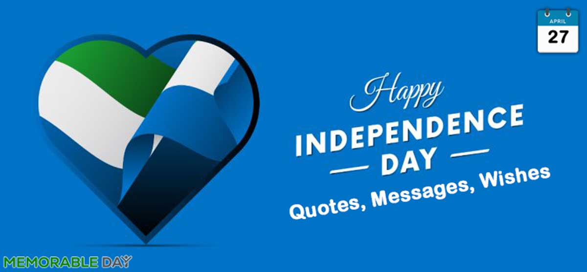 Sierra Leone Independence Day Quotes