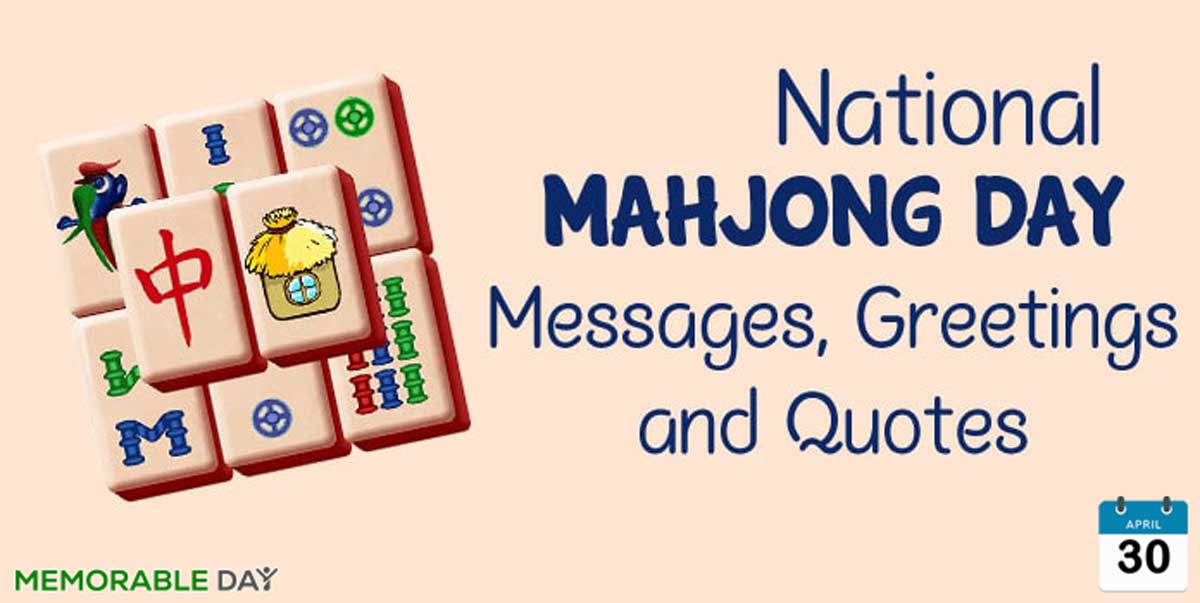National Mahjong Day Quotes, Wishes, Messages