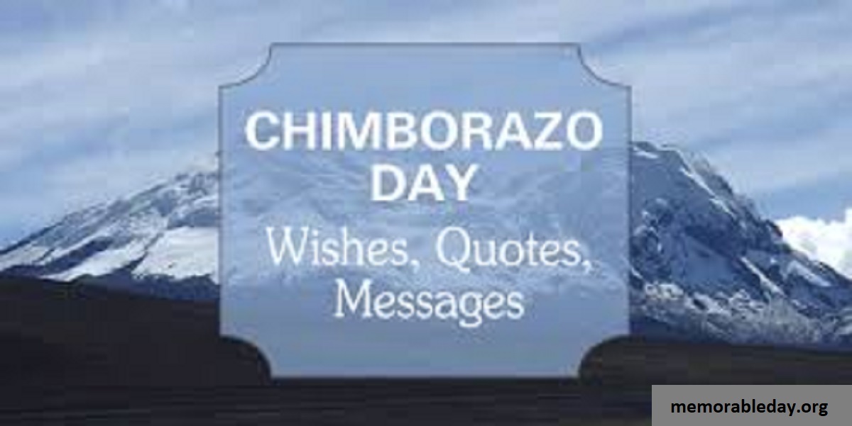 Chimborazo Day Quotes Pic