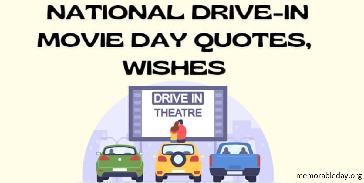 National Drive-In Movie Day Quotes Pic