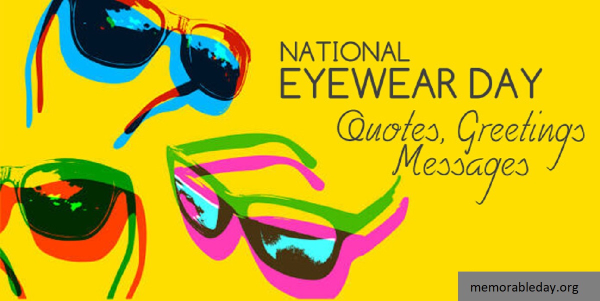 National Eyewear Day Quotes Pic