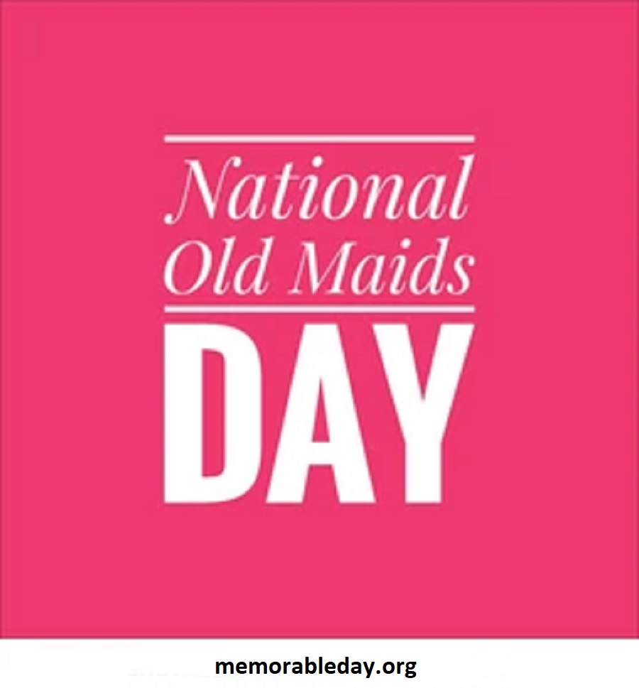 National Old Maids Day Quotes Pic