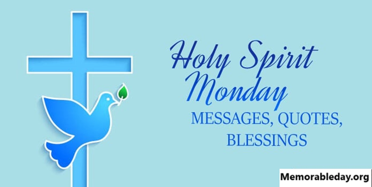 Holy Spirit Monday Quotes pic