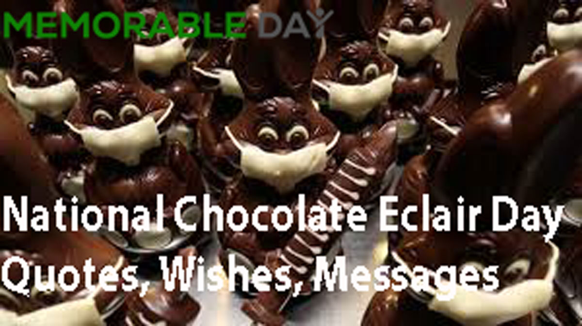 National Chocolate Eclair Day Date