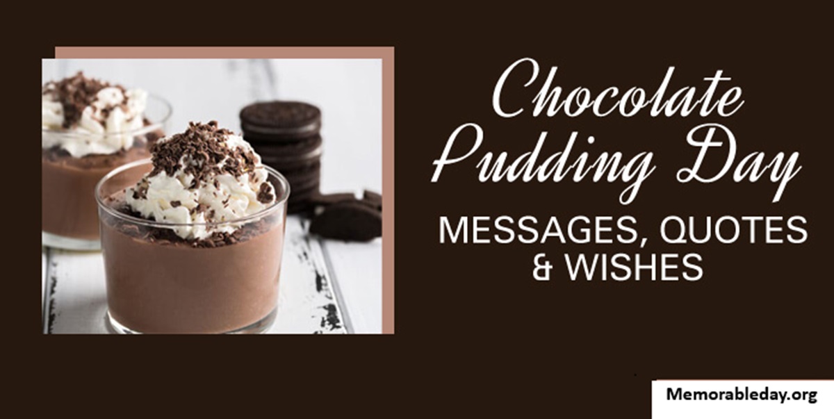 National Chocolate Pudding Day Quotes pic