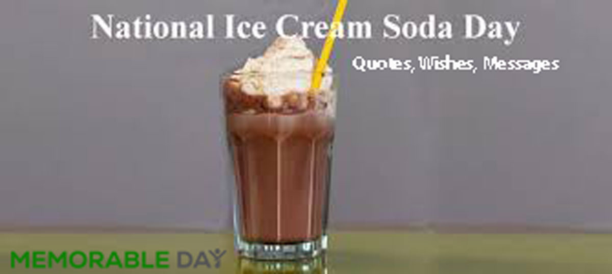 National Ice Cream Soda Day Date
