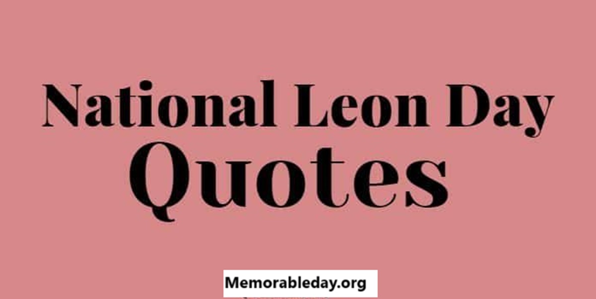 National Leon Day Quotes pic