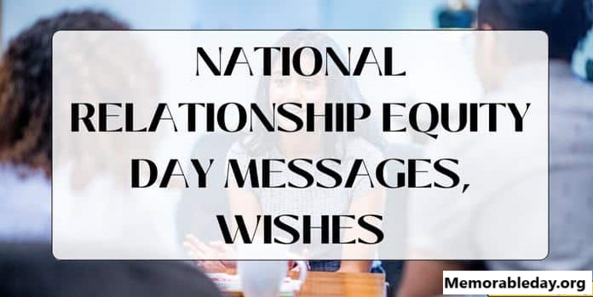 National Relationship Equity Day Quotes pic