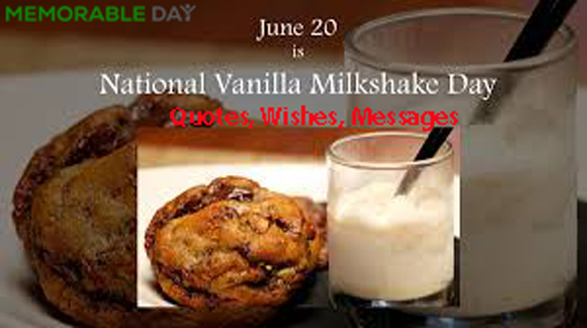 National Vanilla Milkshake Day Date