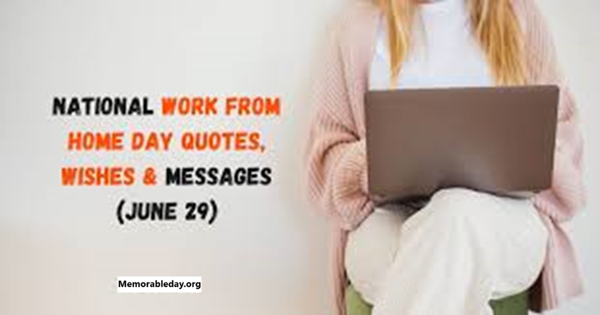 National Work From Home Day Quotes pic