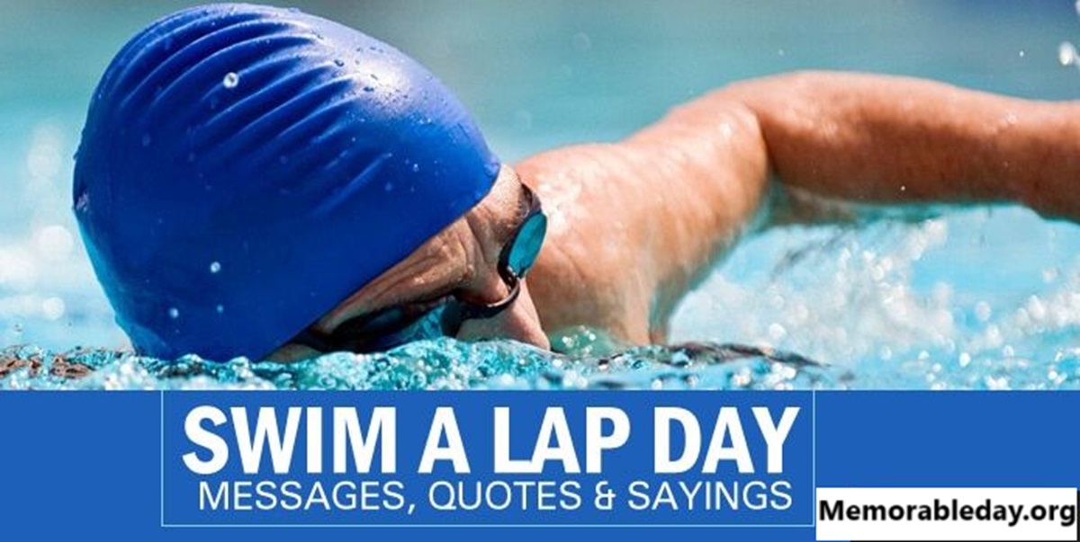 Swim a Lap Day Quotes pic