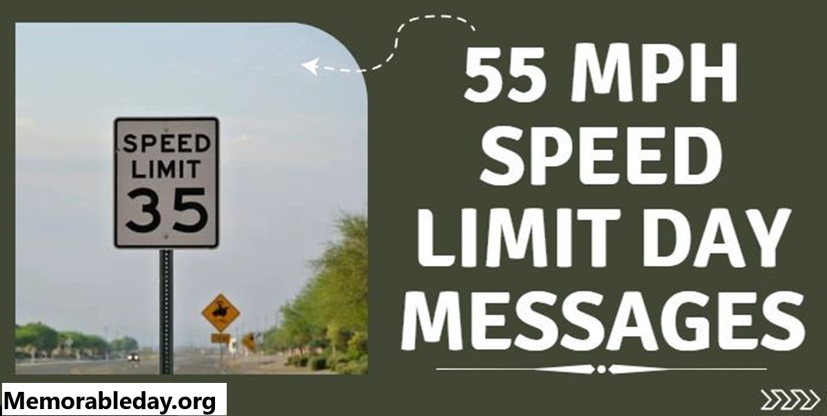 55 mph Speed Limit Day Quotes pic