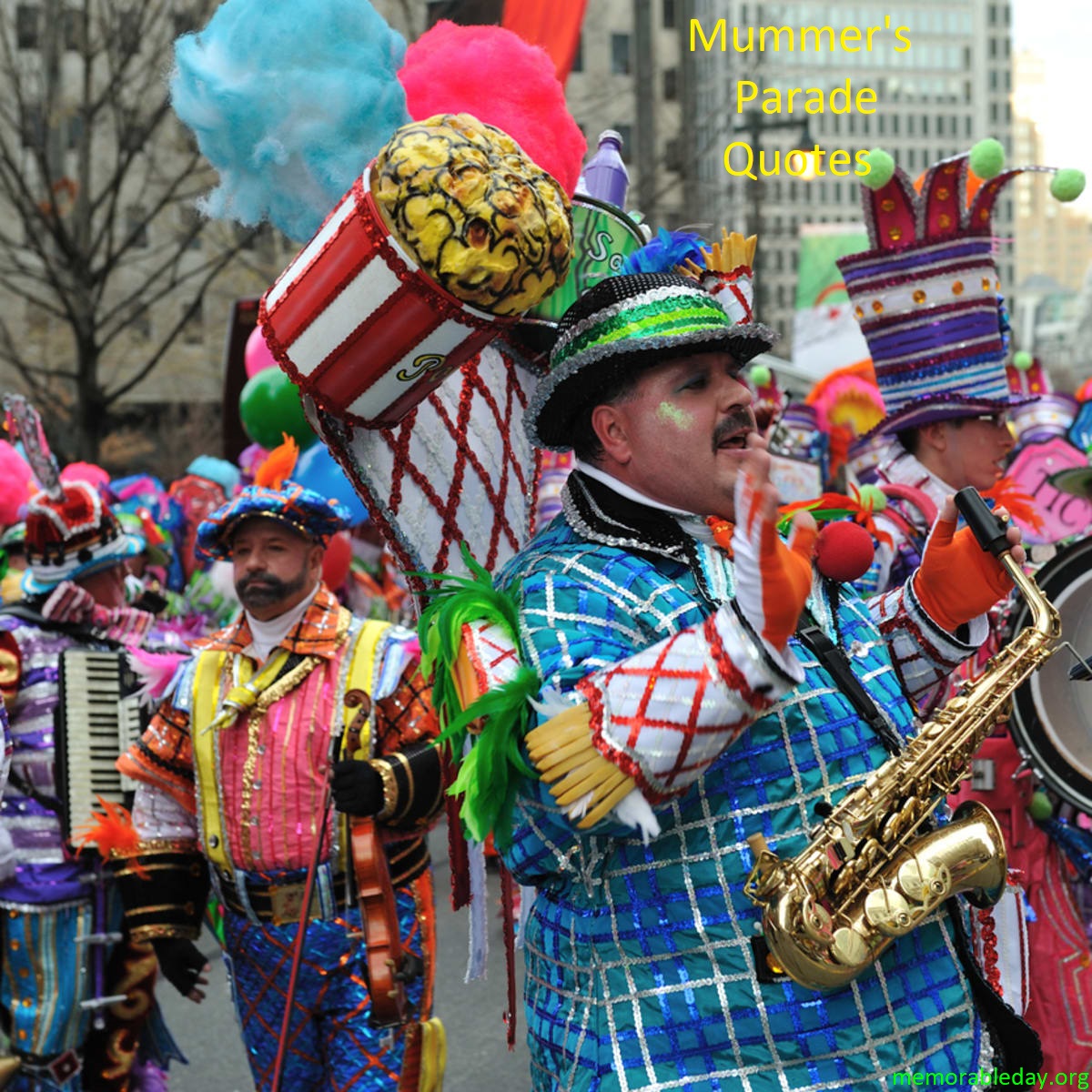 Mummer's Parade Quotes Pic