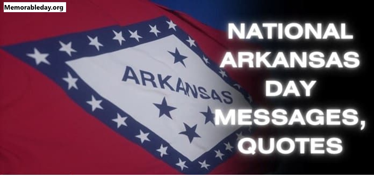 National Arkansas Day Quotes pic